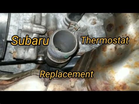subaru tribeca 2006 thermostat replace